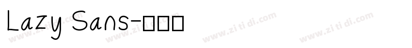 Lazy Sans字体转换